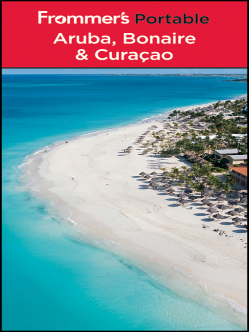 Title details for Frommer's Portable Aruba, Bonaire and Curacao by Christina Paulette Col?n - Wait list